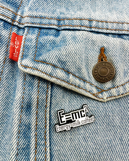 E=mc2 Enamel Pin Badge