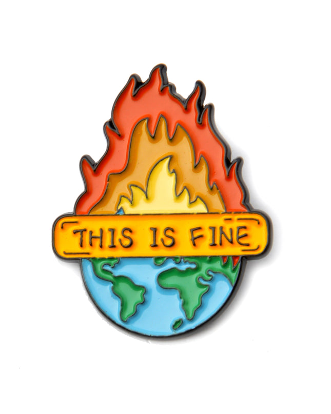 Pin This is Fine Planet