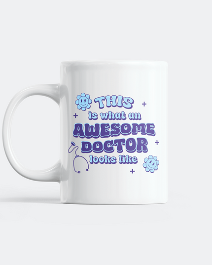 Awesome Doctor Mug