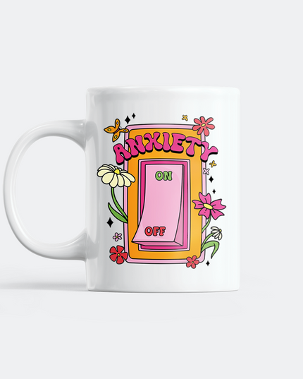 Anxiety On/Off Mug