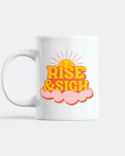 Taza Regalo Rise & Sigh