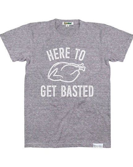 Men's Here to Get Basted Tee