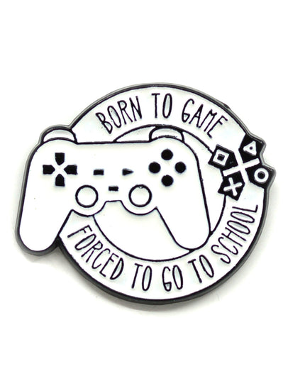 Born to Game Pin