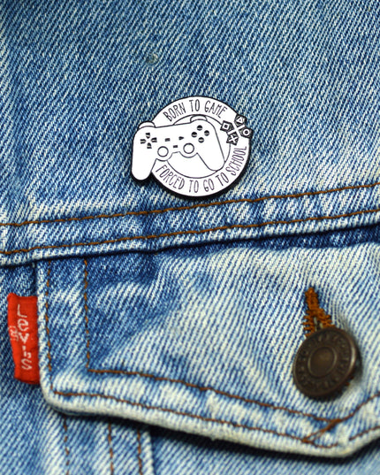 Born to Game Pin