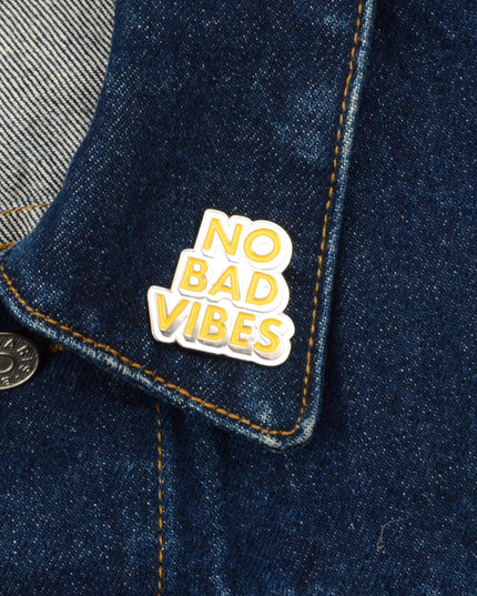 Brooch - No Bad Vibes